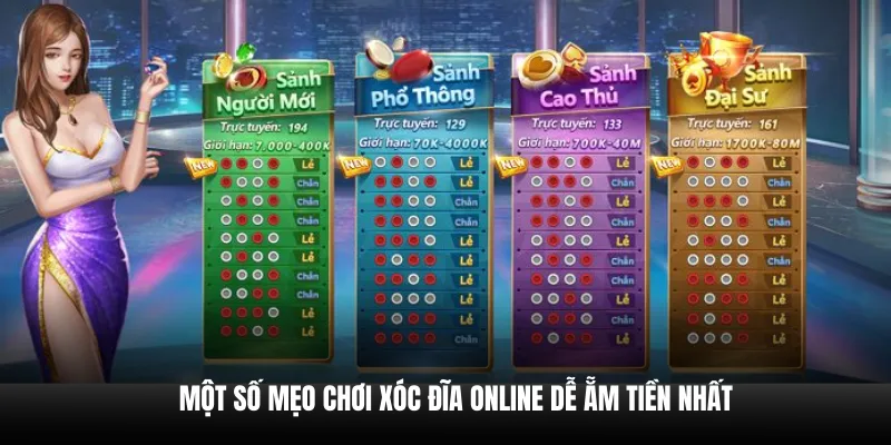 Một số mẹo chơi xóc đĩa online dễ ẵm tiền nhất.